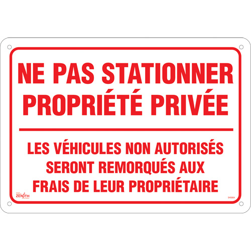 "Ne pas stationner propri&eacute;t&eacute; priv&eacute;e" Sign, 14" x 20", Aluminum, French Groupe Belzile Dickner