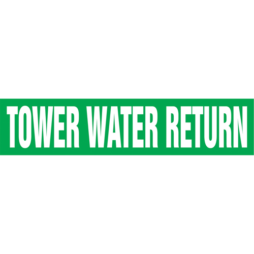 "Tower Water Return" Pipe Markers, Self-Adhesive, 2-1/2" H x 12" W, White on Green Groupe Belzile Dickner