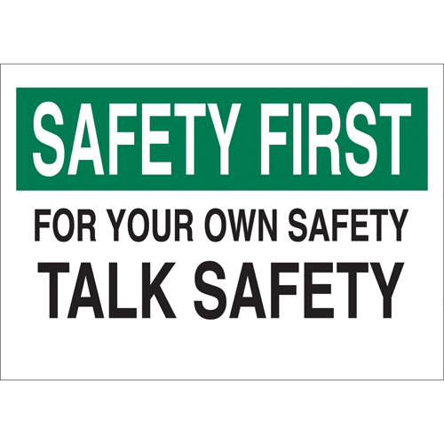 Enseigne  Talk Safety , 10" x 14", Aluminium, Anglais Groupe Belzile Dickner