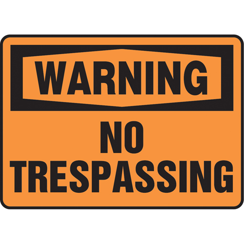 "No Trespassing" Sign, 10" x 14", Vinyl, English Groupe Belzile Dickner