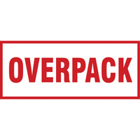 "Overpack" Handling Labels, 6" L x 2-1/2" W, Red on White SGQ528 | Dickner Inc