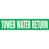 "Tower Water Return" Pipe Markers, Self-Adhesive, 2-1/2" H x 12" W, White on Green Groupe Belzile Dickner