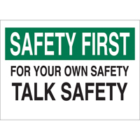 Enseigne  Talk Safety , 10" x 14", Aluminium, Anglais Groupe Belzile Dickner
